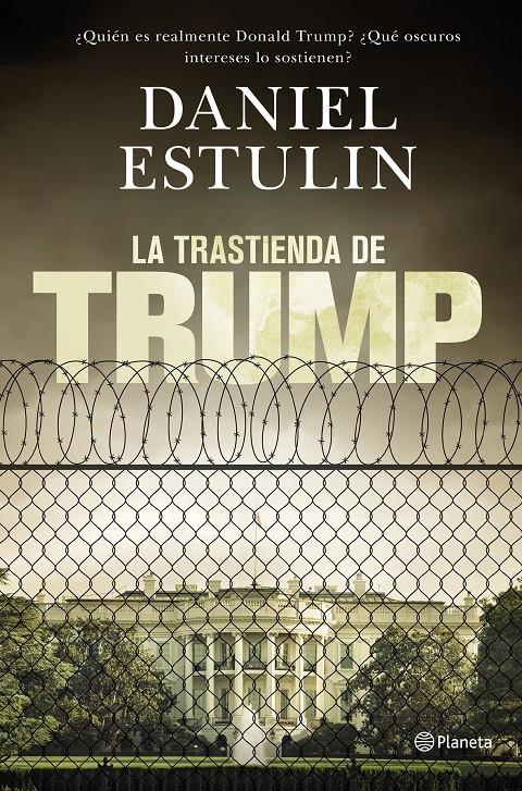 LA TRASTIENDA DE TRUMP | 9788408177661 | ESTULIN, DANIEL