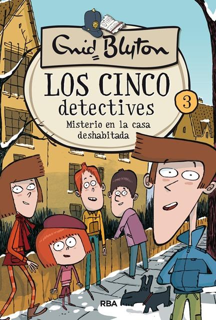 LOS 5 DETECTIVES 3. MISTERIO DE LA CASA DESHABITADA | 9788427207813 | BLYTON , ENID