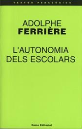 AUTONIMIA DELS ESCOLARS, L' | 9788476022757 | FERRIERE, A.