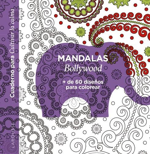 MANDALAS. BOLLYWOOD | 9788418882944 | ÉDITIONS LAROUSSE