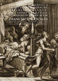 EPIGRAMAS. PARAFRASIS A LA POETICA DE HORACIO | 9788446013372 | CASCALES, FRANCISCO