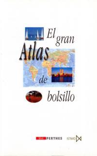 GRAN ATLAS DE BOLSILLO, EL | 9788470904189