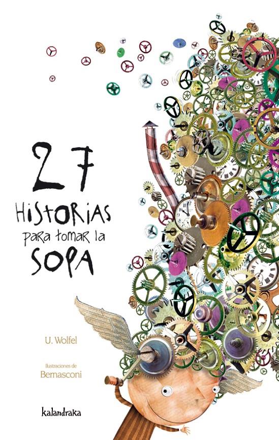 27 HISTORIAS PARA TOMAR LA SOPA | 9788496388314 | WÖLFEL, URSULA