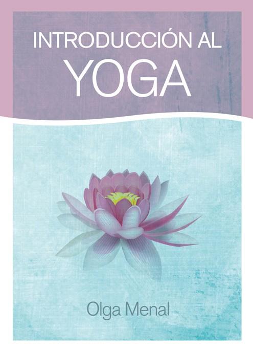 INTRODUCCIÓN AL YOGA | 9788415053613