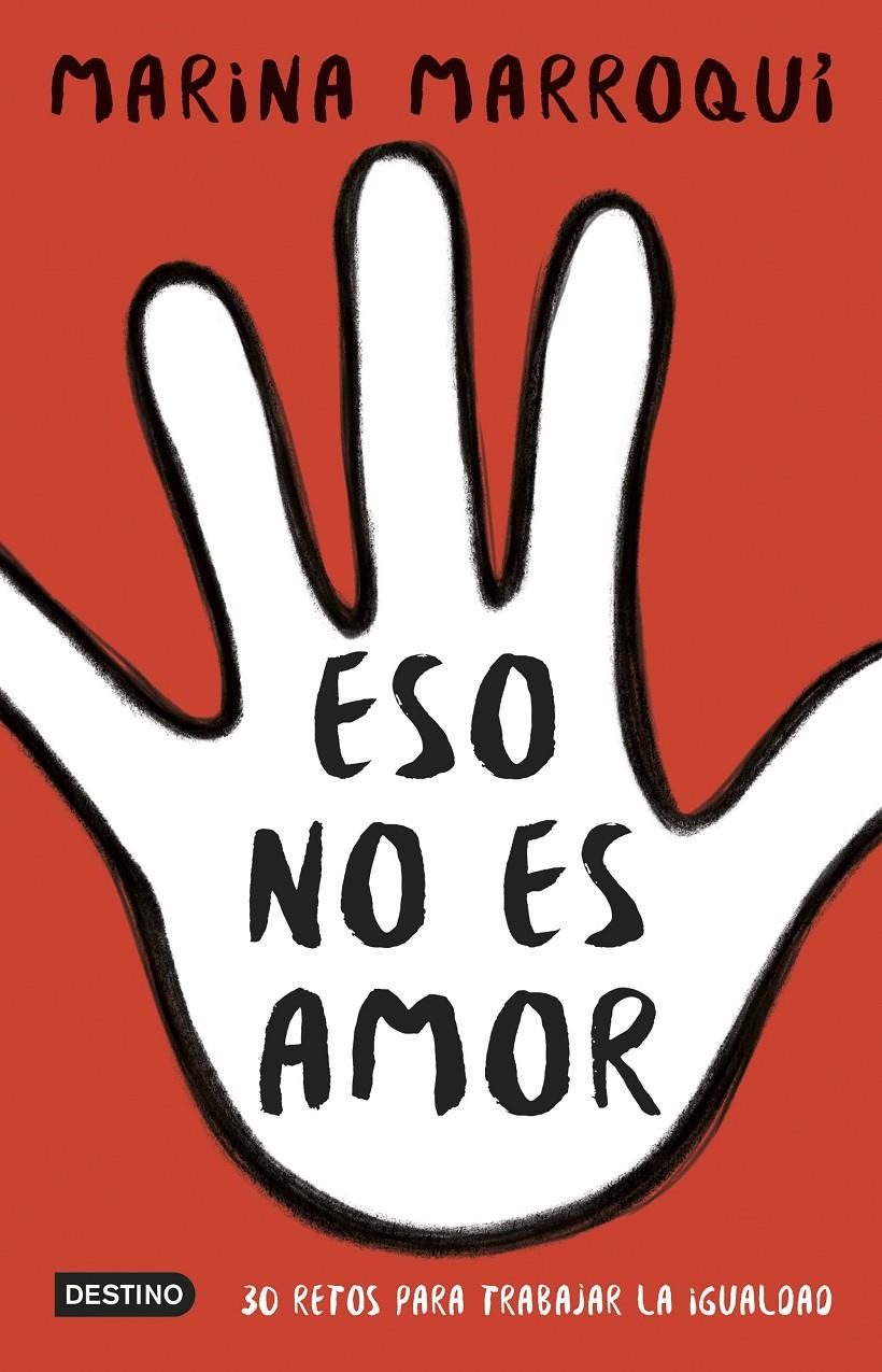 ESO NO ES AMOR | 9788408171058 | MARINA MARROQUÍ ESCLÁPEZ