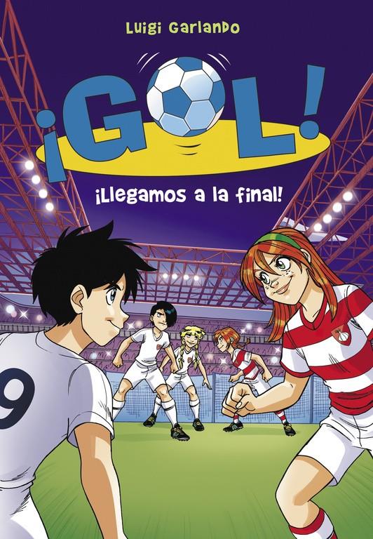 GOL! 35. LLEGAMOS A LA FINAL! | 9788490435533 | GARLANDO,LUIGI