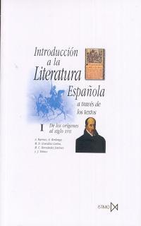 INTRODUCCION A LA LITERATURA ESPAÑOLA A TRAV           (DIP) | 9788470900983