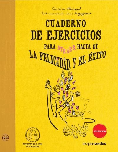 CUADERNO EJ.ATRAER FELICIDAD/EX. | 9788415612001 | MECHAUD, CHRISTINE