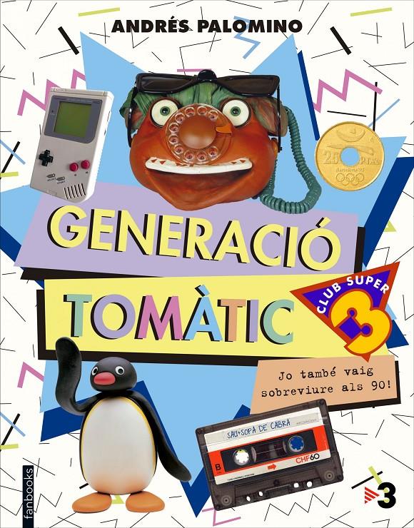 GENERACIÓ TOMÀTIC | 9788416297702 |  PALOMINO, ANDRÉS