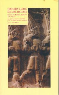 HISTORIA Y LEYES DE LOS HITITAS | 9788446011231 | BERNABE, ALBERTO Y ALVAREZ-PEDROSA, JUAN ANTONIO