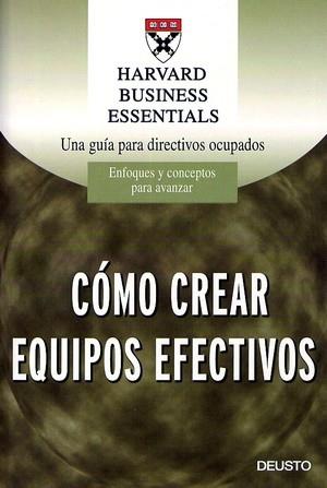 CREAR EQUIPOS EFECTIVOS | 9788423422371