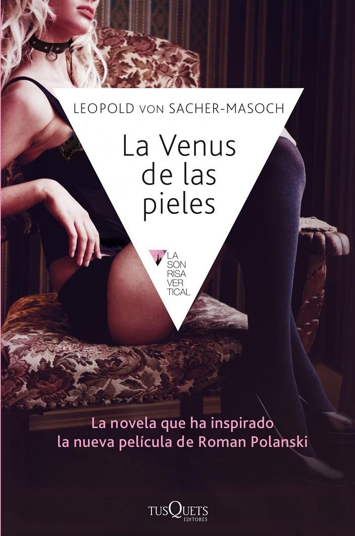 LA VENUS DE LAS PIELES | 9788483838594 | SACHER-MASOCH, LEOPOLD VON