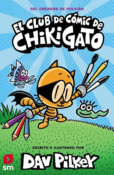 CHI.1 EL CLUB DE COMIC DE CHIKIGATO | 9788413921419 | PILKEY, DAV