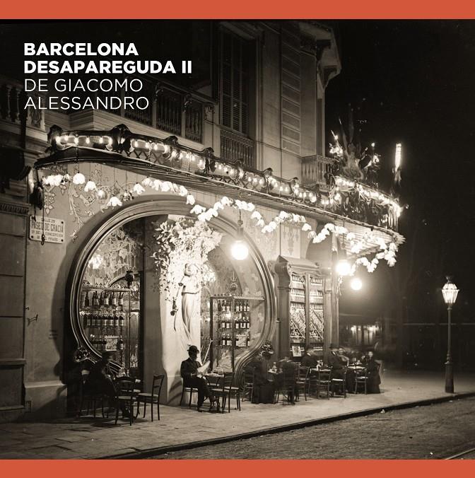 BARCELONA DESAPAREGUDA DE GIACOMO ALESSANDRO II | 9788491564263 | COMAS PARER, ENRIC/ALVAREZ, JORGE/OLIVA PASCUET, VÍCTOR