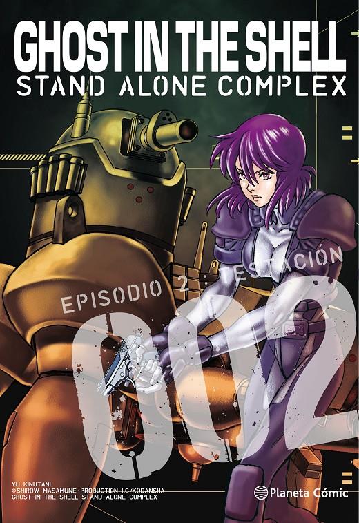 GHOST IN THE SHELL STAND ALONE COMPLEX Nº 02/05 | 9788491736776 | MASAMUNE, SHIROW/KINUTANI, YU