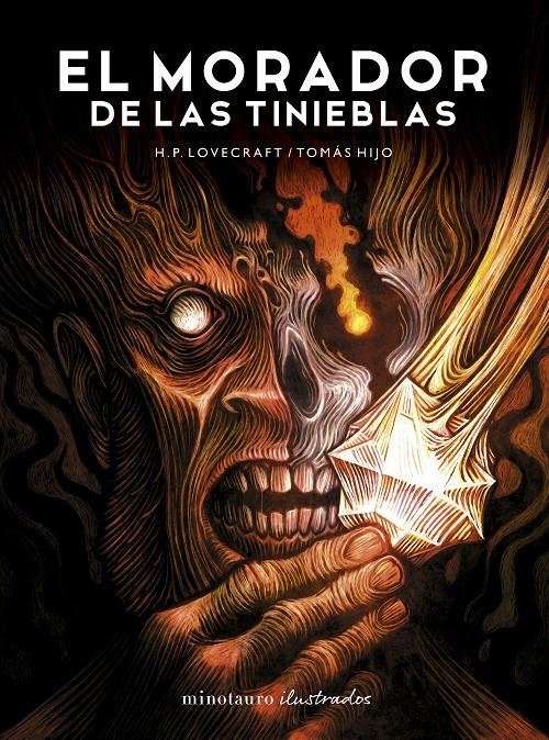 EL MORADOR DE LAS TINIEBLAS, DE H.P. LOVECRAFT. ILUSTRADA POR TOMÁS HIJO | 9788445019184 | HIJO, TOMÁS/LOVECRAFT, H. P.