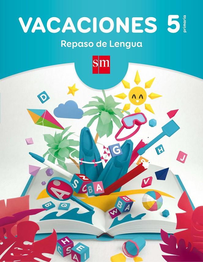 VACACIONES REPASO DE LENGUA 5È PRIMARIA | 9788467593266 | EQUIPO PEDAGÓGICO EDICIONES SM,