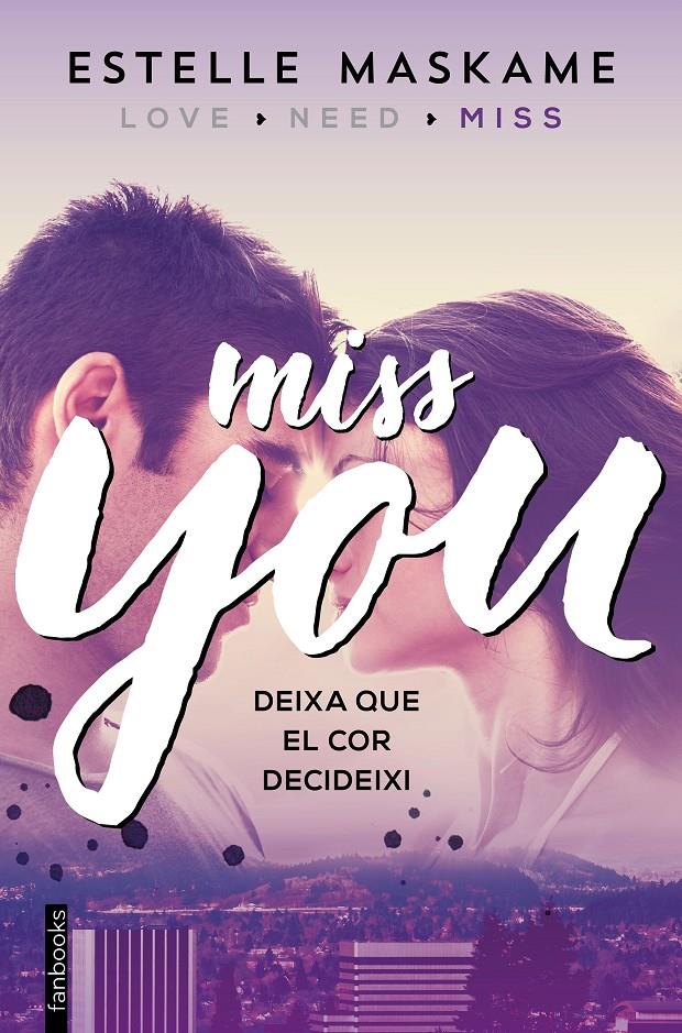 MISS YOU. YOU 3. | 9788416297610 | ESTELLE MASKAME