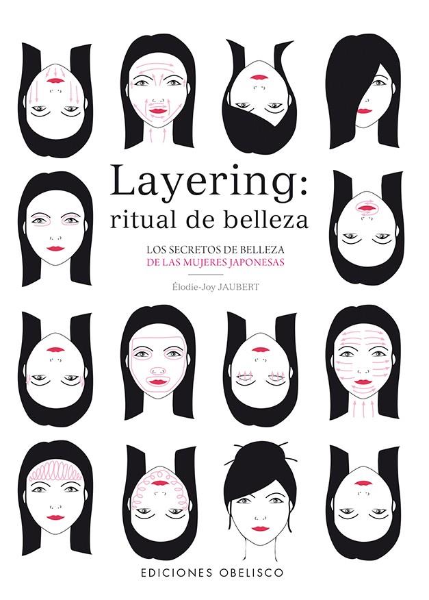 LAYERING: RITUAL DE BELLEZA | 9788491110446 | JAUBERT, ÉLODIE-JOY