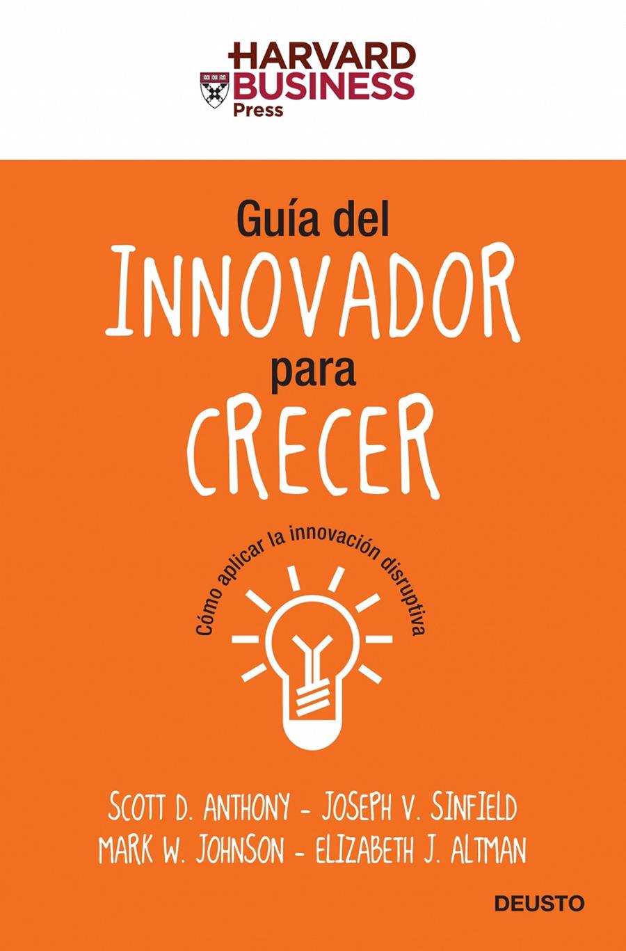 GUIA DEL INNOVADOR PARA CRECER | 9788423427604