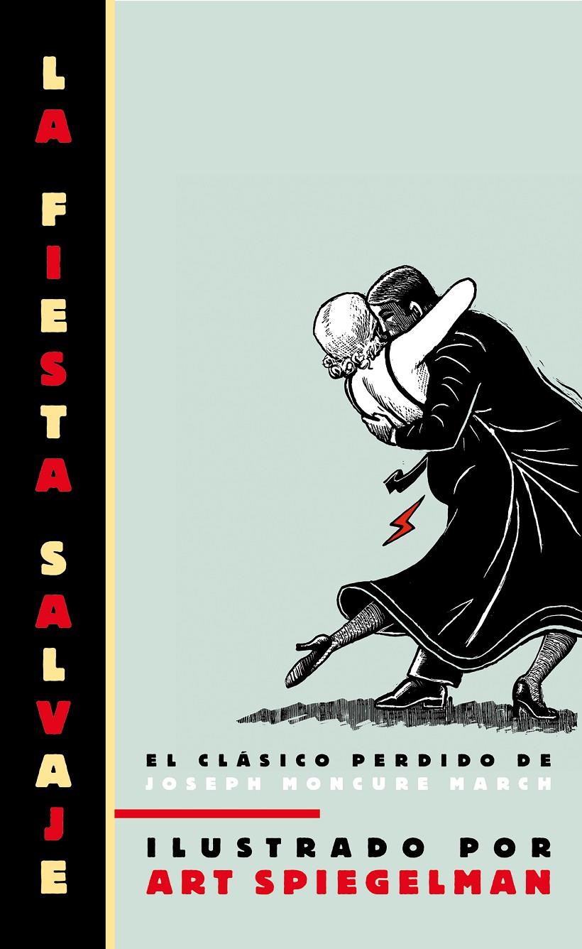 LA FIESTA SALVAJE | 9788439722014 | MARCH, JOSEPH MONCURE