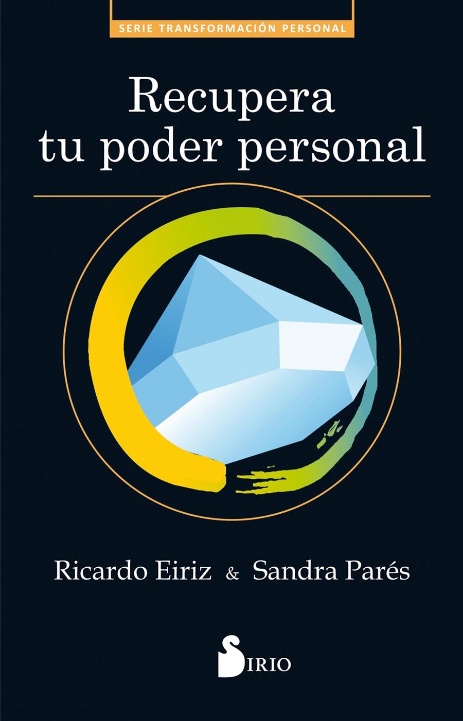 RECUPERA TU PODER PERSONAL | 9788417030629 | EIRIZ VARELA, RICARDO/PARÉS, SANDRA
