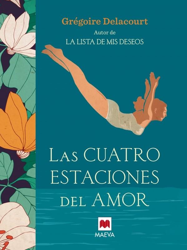 LAS CUATRO ESTACIONES DEL AMOR | 9788416363582 | DELACOURT, GRÉGOIRE