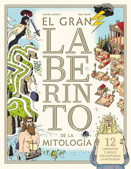 EL GRAN LABERINTO DE LA MITOLOGIA | 9788413181646 | LAPORTE, MICHEL