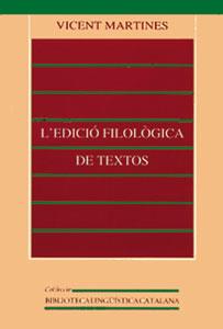 EDICIO FILOLOGICA DE TEXTOS, L' | 9788437039367 | MARTINES, VICENT