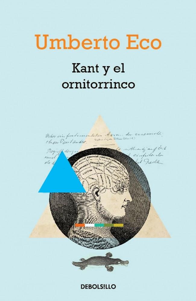 KANT Y EL ORNITORRINCO | 9788490322345 | ECO,UMBERTO