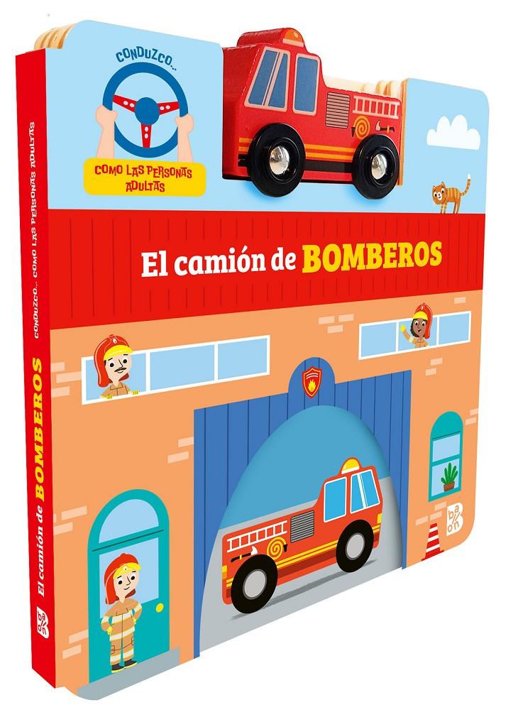 CONDUZCO COMO LAS PERSONAS ADULTAS - BOMBEROS | 9789403238579 | BALLON