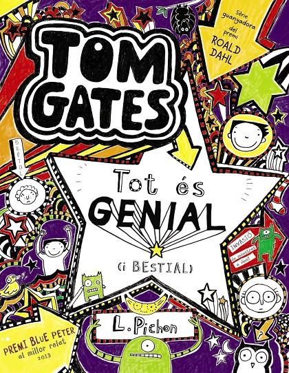 TOM GATES Nº5: TOT ÉS GENIAL (I BESTIAL). Nº5 | 9788499064918 | PICHON, LIZ