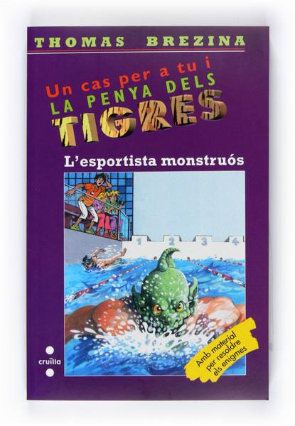 L'ESPORTISTA MONSTRUÓS. PENYA TIGRES Nº42 | 9788466125840 | BREZINA, THOMAS