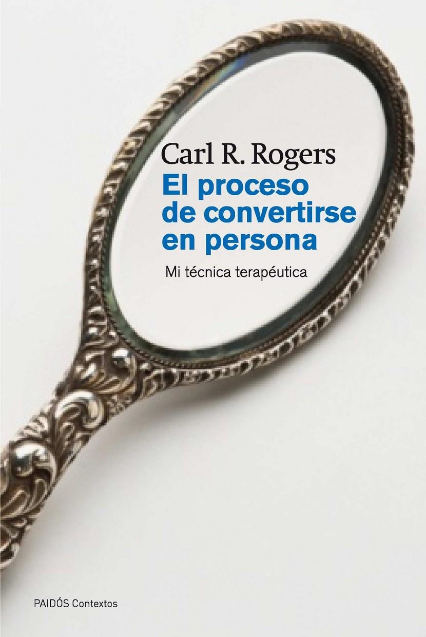 EL PROCESO DE CONVERTIRSE EN PERSONA | 9788449326318 | ROGERS, CARL R.