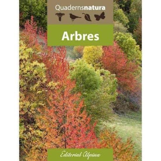 ARBRES -QUADERNS NATURA ALPINA | 9788480907392 | POU NADAL, MARIA