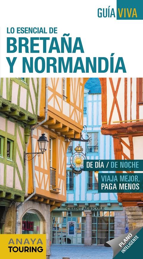 BRETAÑA Y NORMANDÍA 2019 | 9788491581680 | ALBA, CARLOS DE