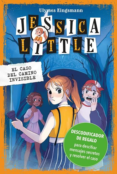 JESSICA LITTLE 2- EL CASO DEL CAMINO INVISIBLE | 9788418538520 | ULYSSES KINGSMANN