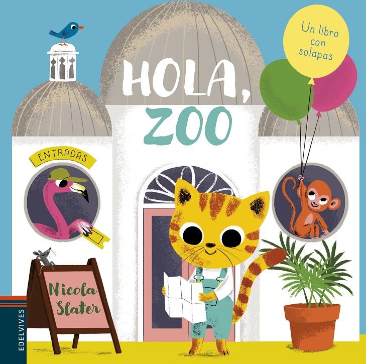 HOLA, ZOO | 9788414017104 | SLATER, NICOLA