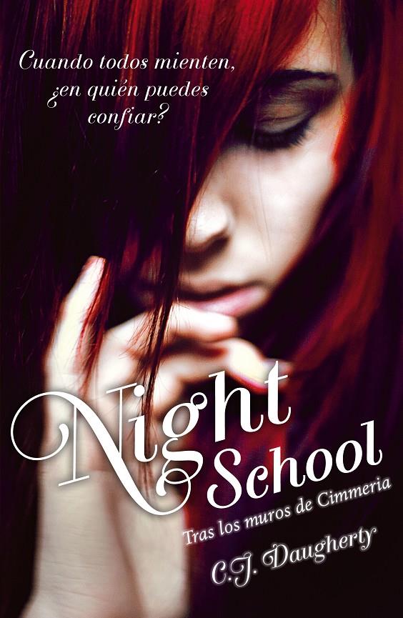 NIGHT SCHOOL. TRAS LOS MUROS DE CIMMERIA | 9788420411750 | DAUGHERTY, C. J.