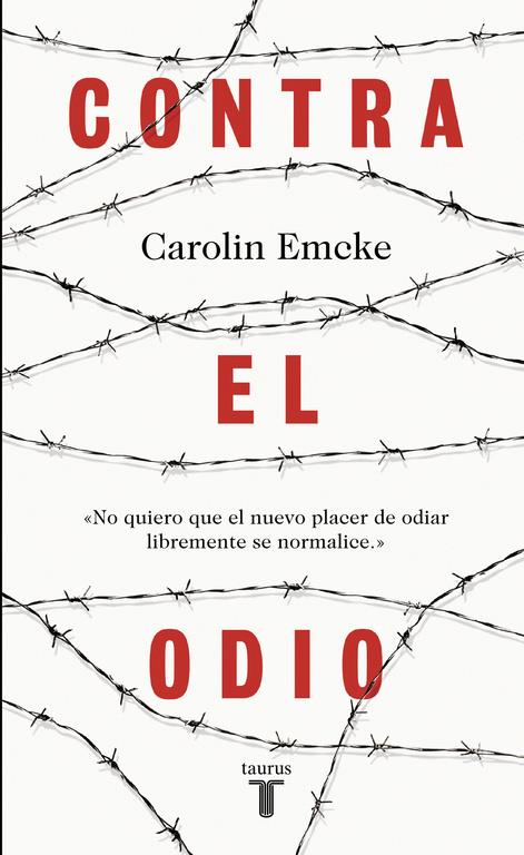 CONTRA EL ODIO | 9788430618743 | EMCKE, CAROLIN