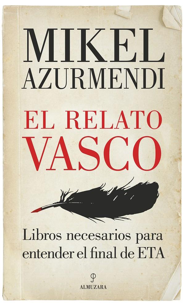 EL RELATO VASCO | 9788417044640 | AZURMENDI INCHAUSTI, MIGUEL MARÍA