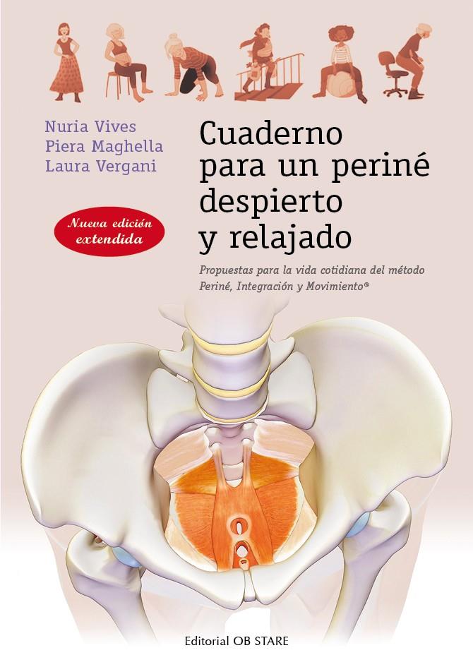 CUADERNO PARA UN PERINÉ DESPIERTO Y RELAJADO (N.E.) | 9788494982712 | VIVES I PARÉS, NÚRIA/MAGHELLA, PIERA/VERGANI, LAURA