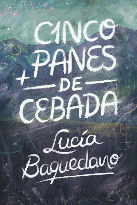 CINCO PANES DE CEBADA | 9788413921907 | BAQUEDANO, LUCÍA