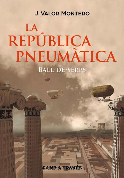 LA REPUBLICA PNEUMATICA | 9788466137515 | VALOR MONTERO, J.