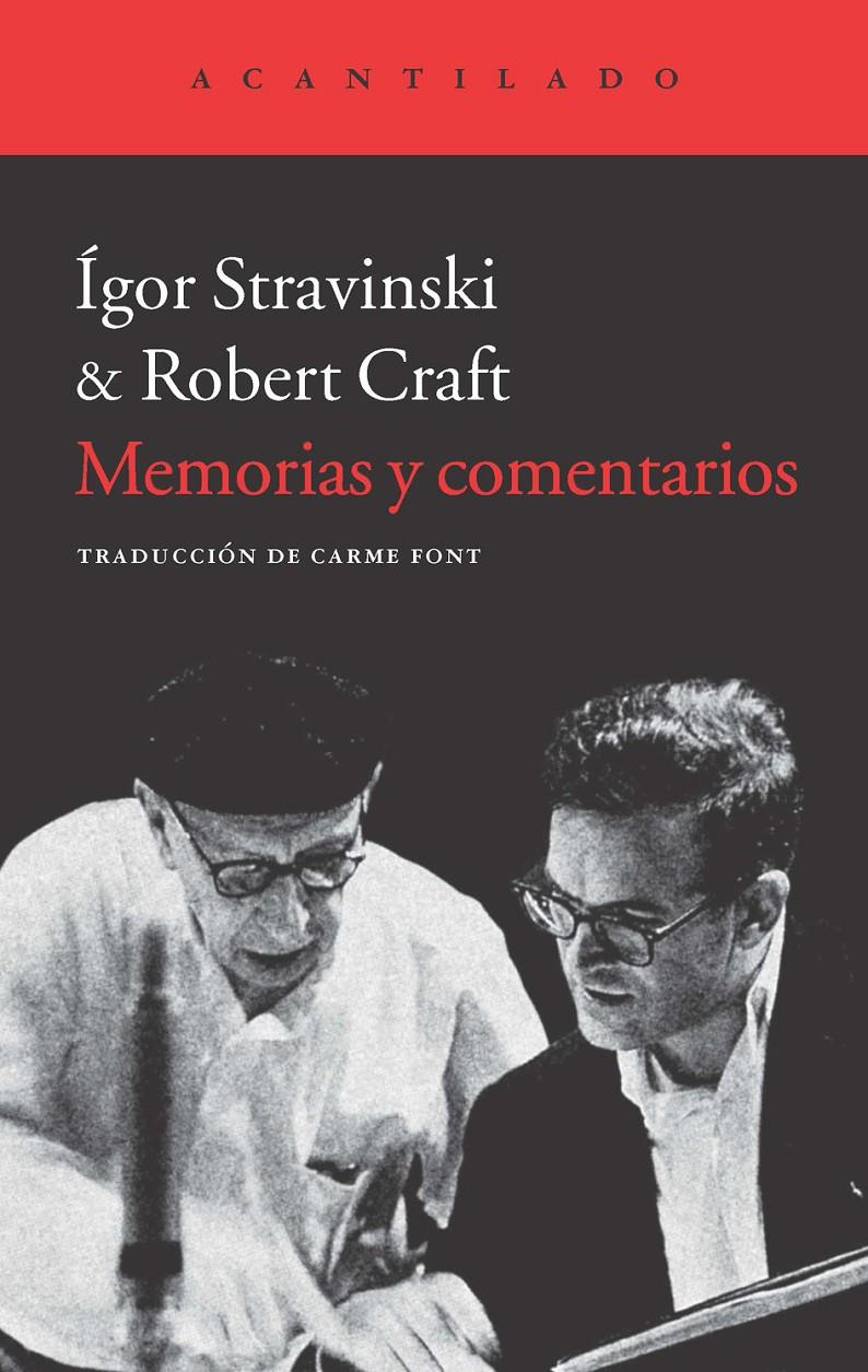 MEMORIAS Y COMENTARIOS | 9788415689669 | STRAVINSKI, IGOR/CRAFT, ROBERT