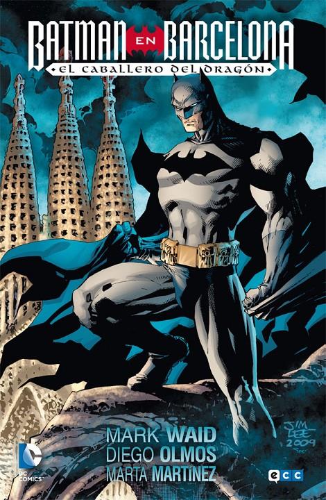 BATMAN EN BARCELONA: EL CABALLERO DEL DRAGÓN (2A EDICIÓN) | 9788416901180 | WAID, MARK/OLMOS, DIEGO