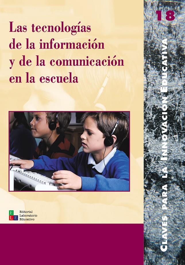 TECNOLOGIAS DE LA INFORMACION Y DE LA COMUNICACION EN LA ESC | 9788478272891 | AAVV