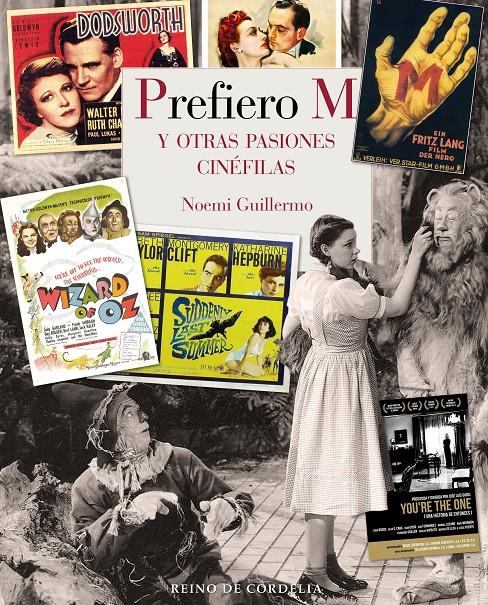 PREFIERO M. Y OTRAS PASIONES CINÉFILAS | 9788418141829 | GUILLERMO, NOEMÍ