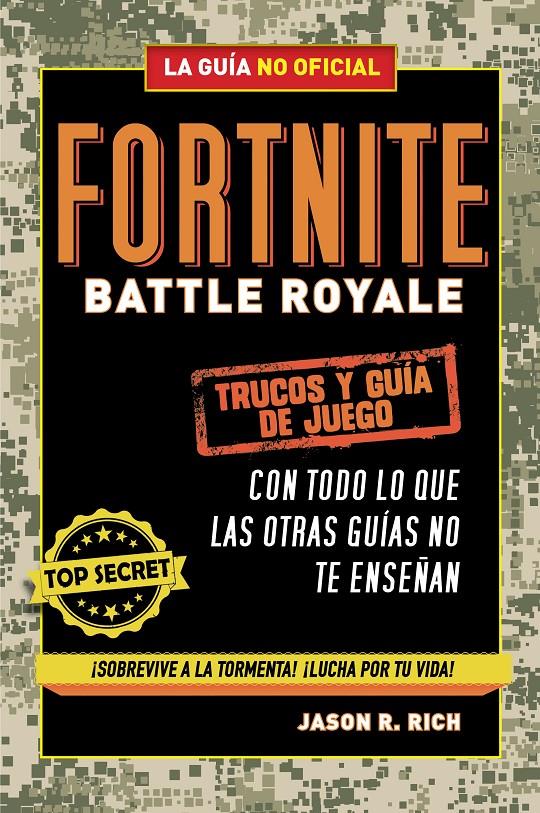 FORTNITE BATTLE ROYALE: TRUCOS Y GUíA DE JUEGO | 9788420433745 | RICH, JASON R.