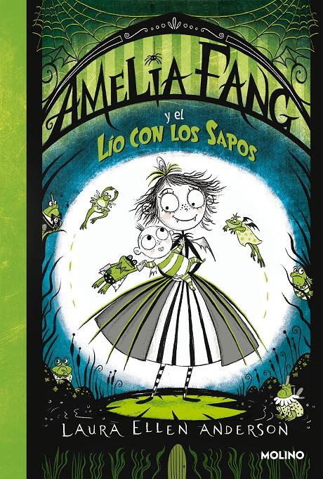 AMELIA FANG 7 - AMELIA FANG Y EL LÍO CON LOS SAPOS | 9788427222779 | ANDERSON, LAURA ELLEN